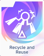 Recycle and Reuse