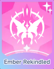 Ember Rekindled
