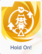 Hold On!
