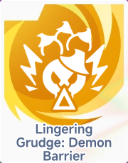 Lingering Grudge: Demon Barrier