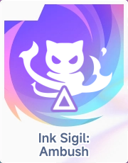 Ink Sigil: Ambush