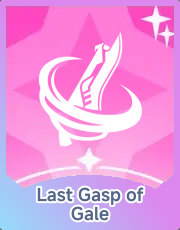 Last Gasp of Gale
