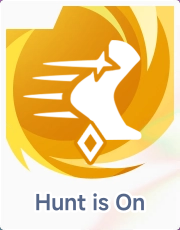 Hunt is On