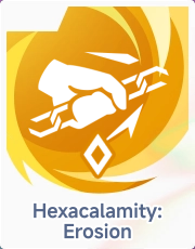 Hexacalamity: Erosion