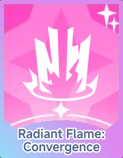 Radiant Flame: Convergence