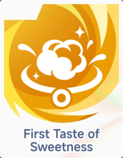 First Taste of Sweetness