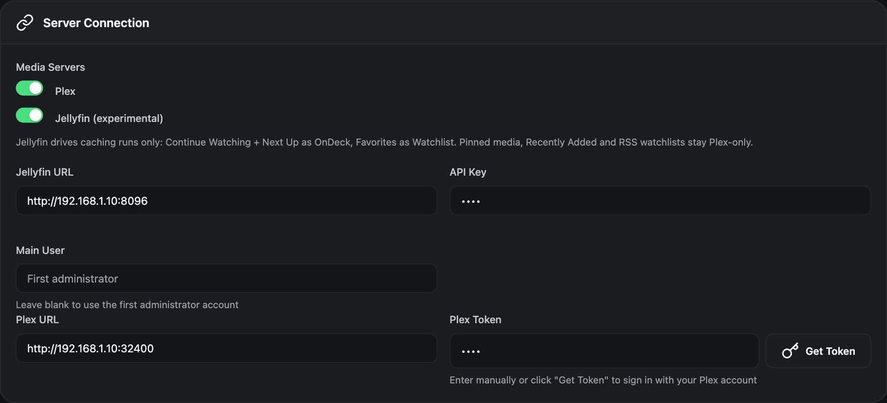 Settings → Media Server with Plex and Jellyfin both switched on