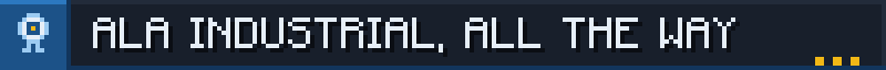 Ala Industrial, all the way