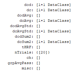 Processing stream outputs such as dod, dc, dodAvg, dcAvg, dodAvgStd, dcAvgAStd, dodSum2, dcSum2, tHRF, nTrials