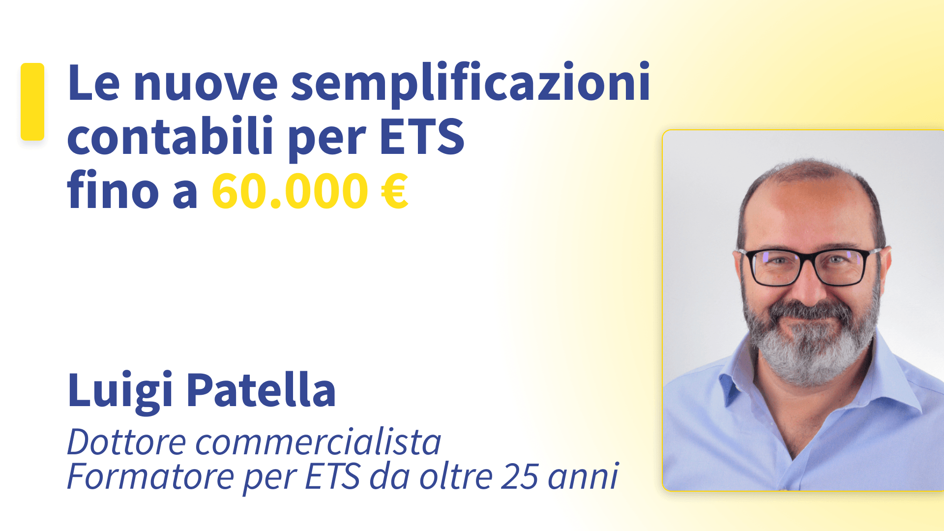 Banner video "Le nuove semplificazioni contabili"