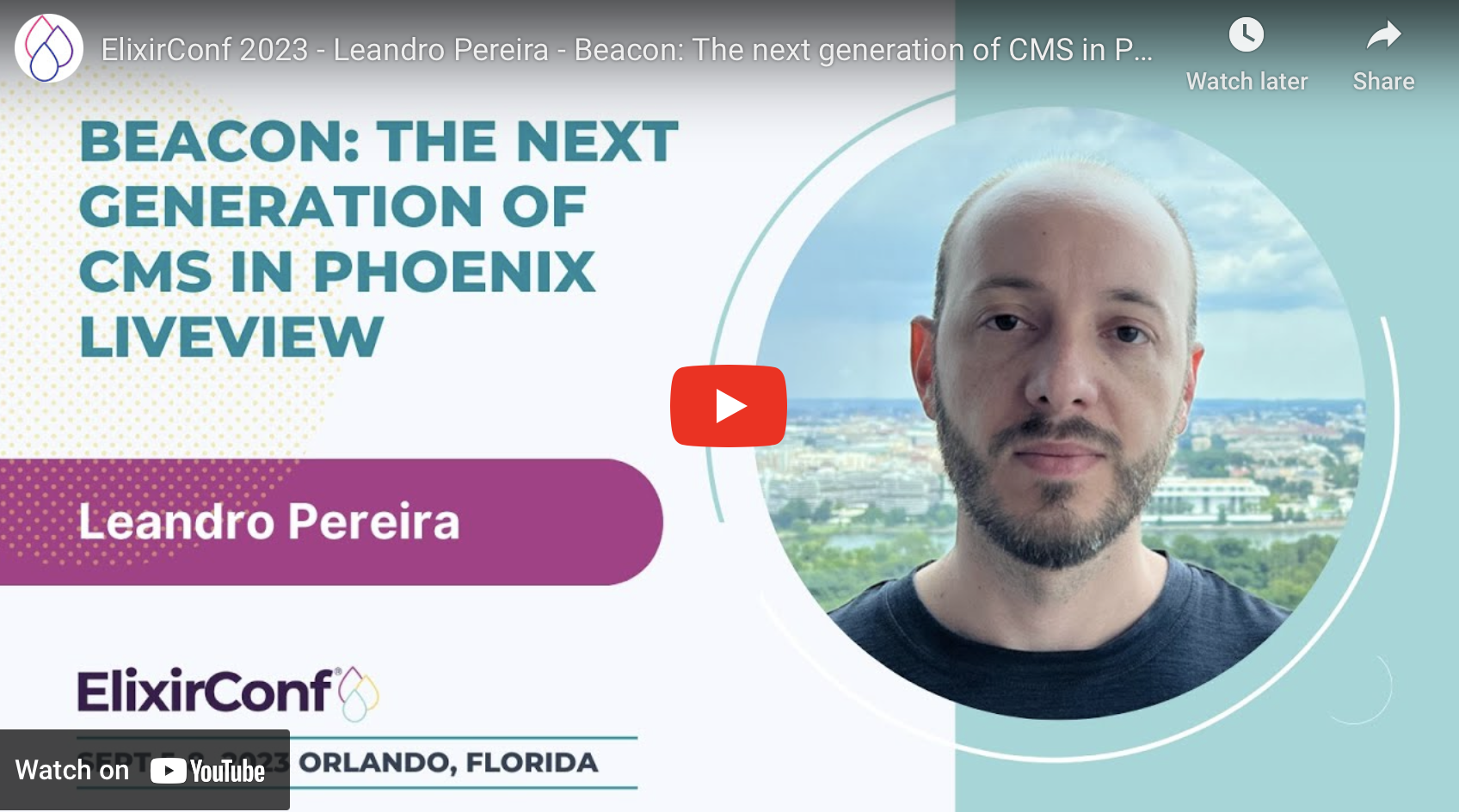 YouTube card - ElixirConf 2023 - Leandro Pereira - Beacon: The next generation of CMS in Phoenix LiveView
