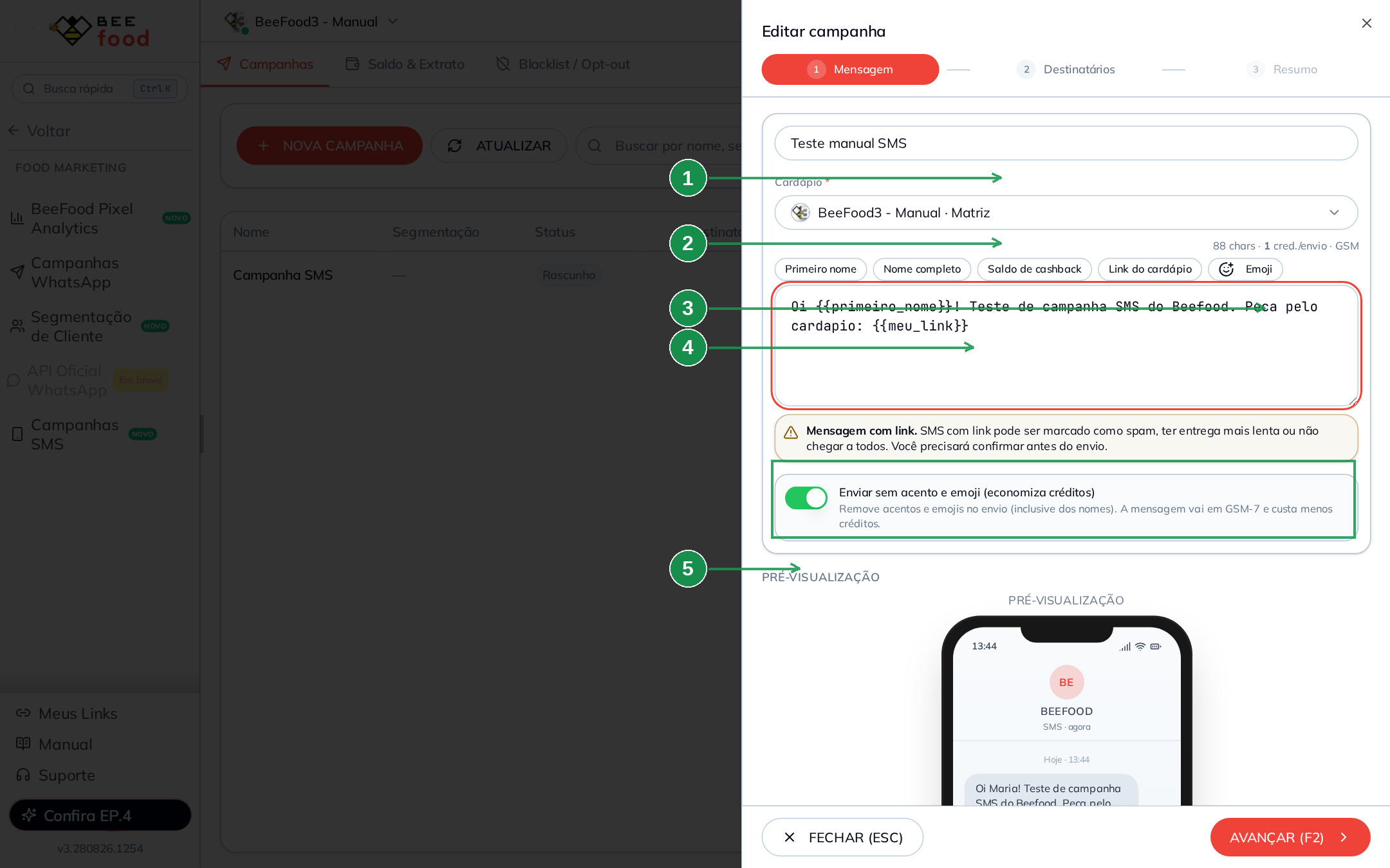 Passo 1 da campanha SMS com nome, cardápio, variáveis e switch de acento e emoji