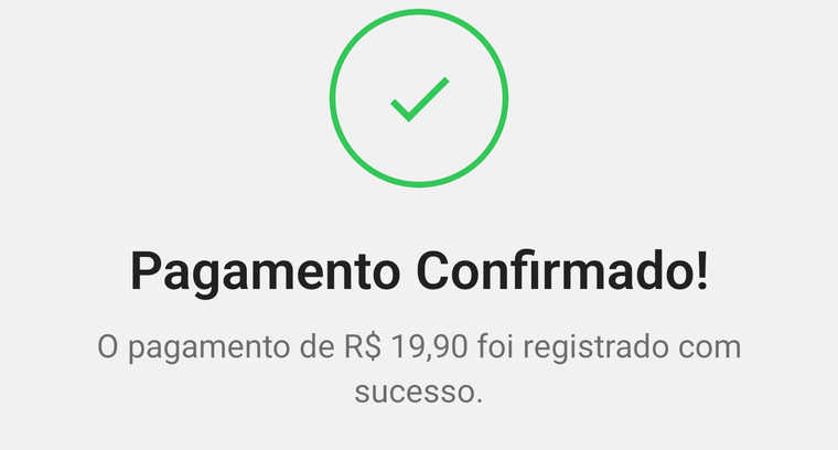 A tela de sucesso da cobrança com o valor registrado