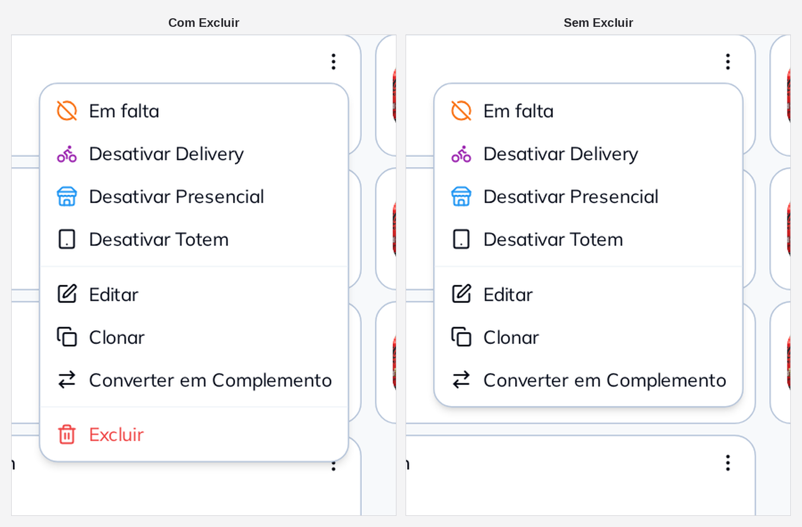 Comparação do menu do produto com e sem a permissão Excluir