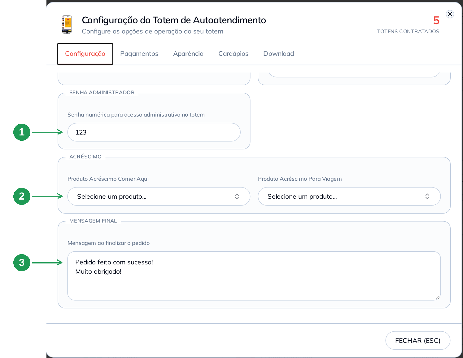 Aba Configuração: senha, acréscimo e mensagem final