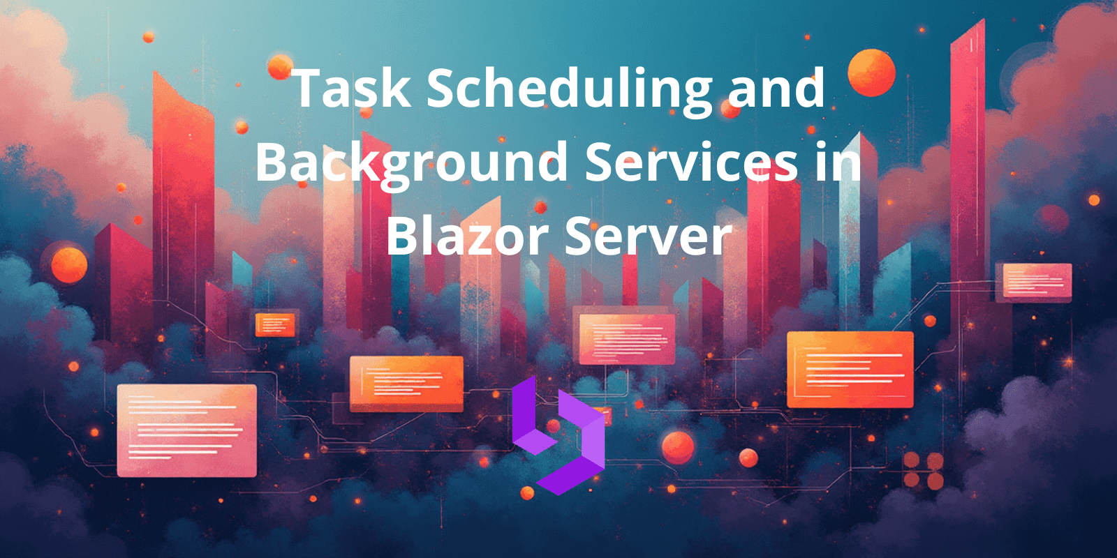 Task Scheduling and Background Services in Blazor Server