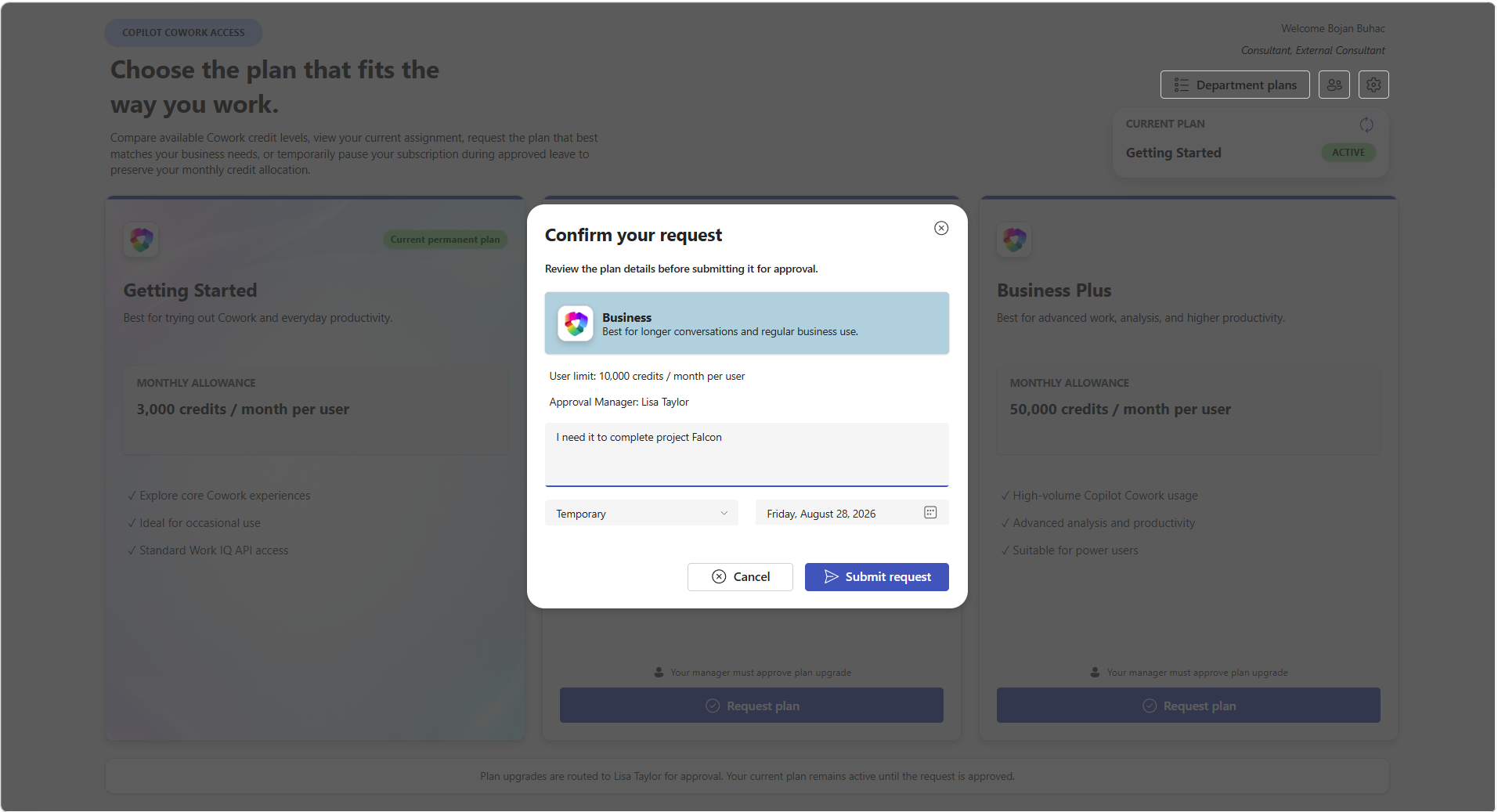 Confirm your request dialog showing the selected Business plan, user limit, approval manager, justification text and a temporary end date.