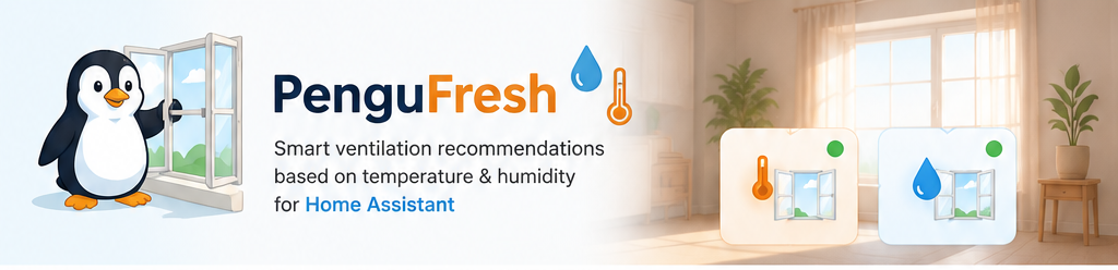 PenguFresh – smart ventilation recommendations for Home Assistant