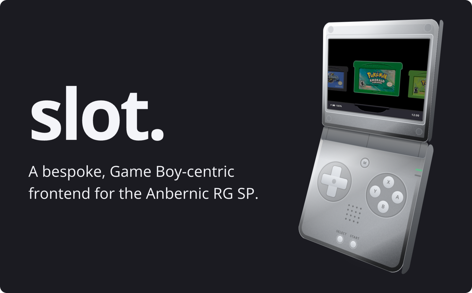 slot. A bespoke, Game Boy-centric frontend for the Anbernic RG SP.