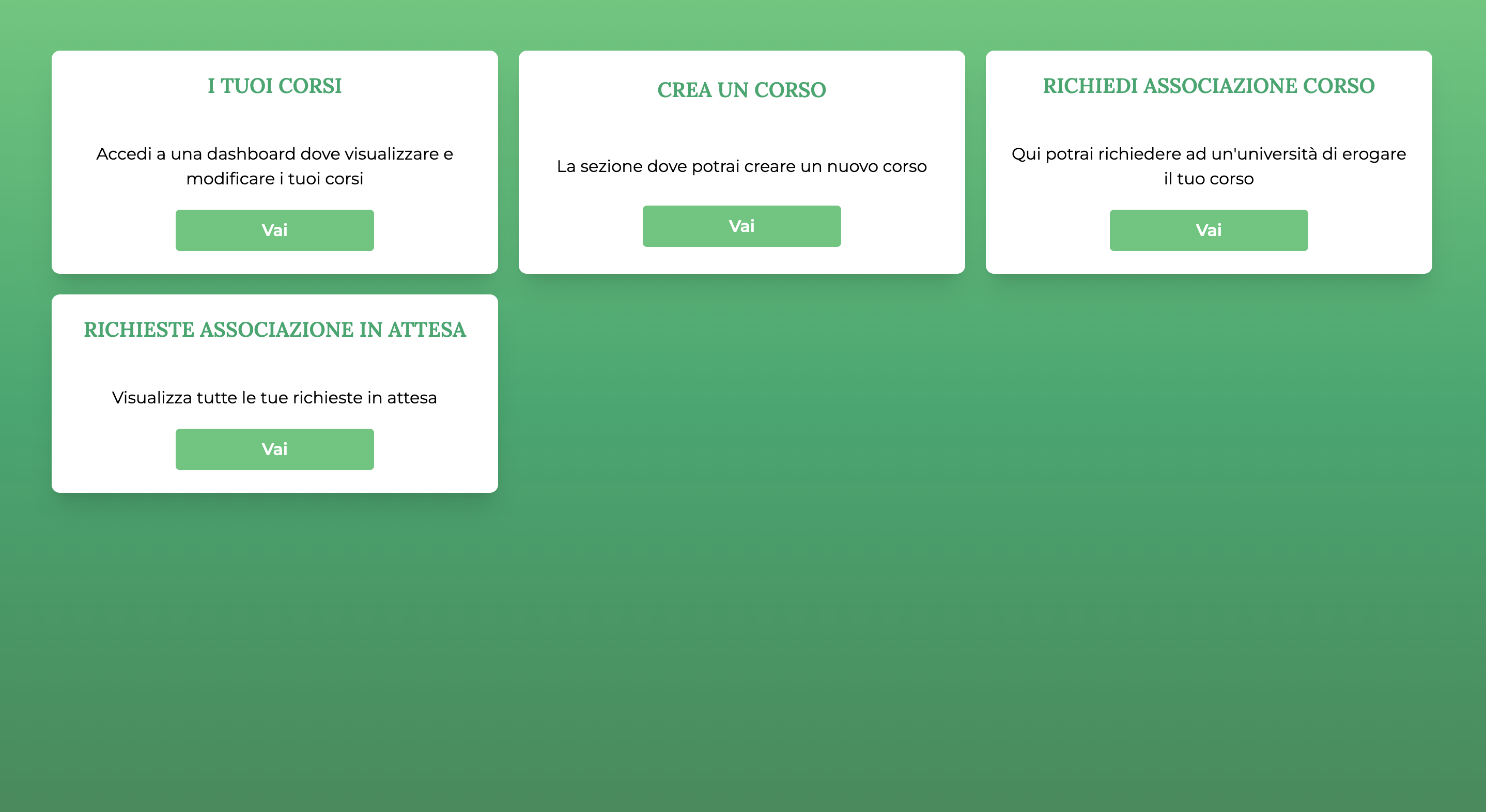 As a professor you will have the possibility to create courses, every time you create a course the request for association with the university will be automatically made. You can apply for association with a new university through your home page, where you can also view requests awaiting approval. Within your profile you will also have a dashboard that will allow you to view your courses, edit them, delete them and check which students are enrolled.