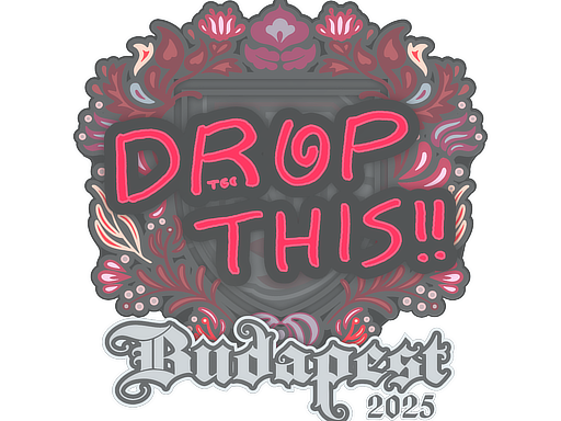 drop | Budapest 2025