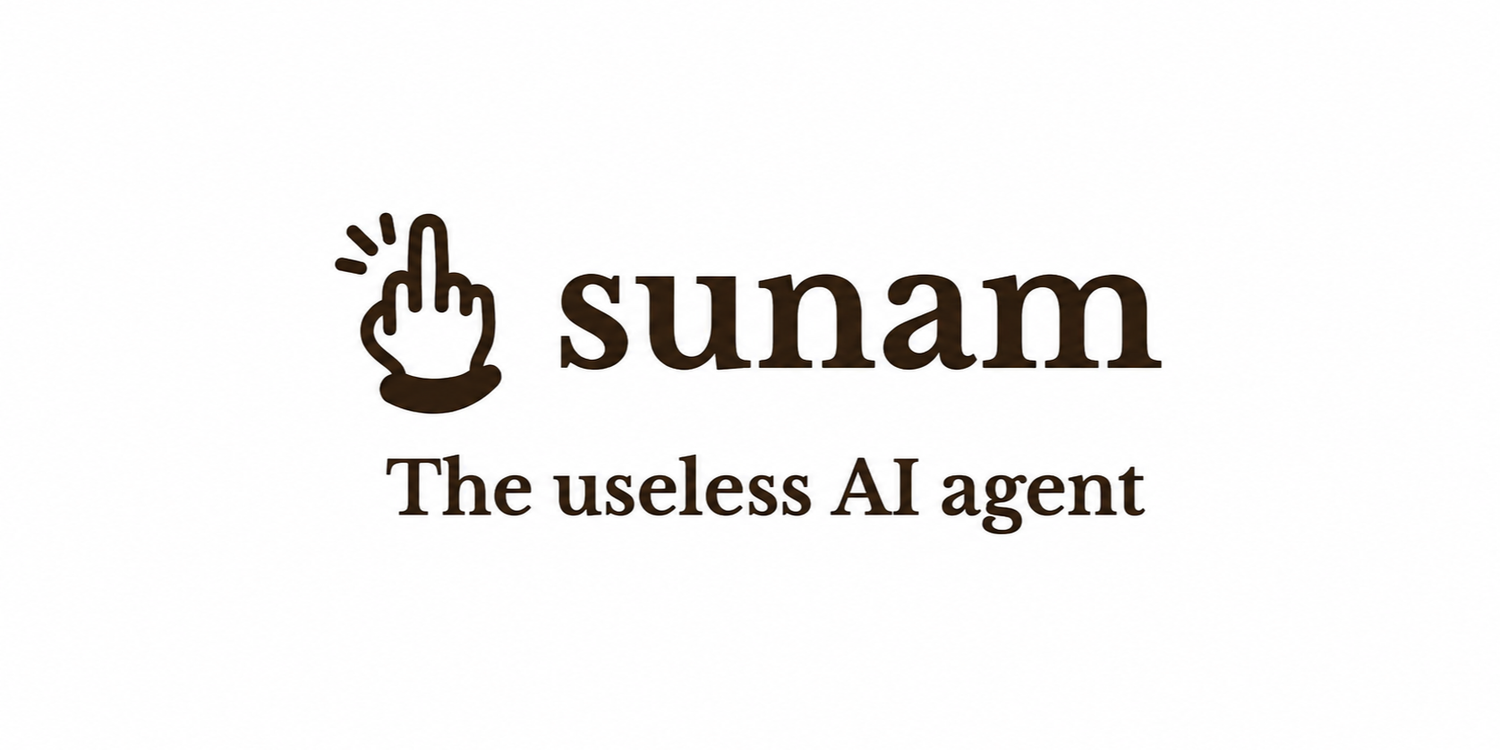 Sunam — The useless AI agent