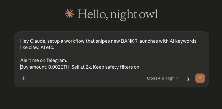 example prompt — bankr snipe workflow