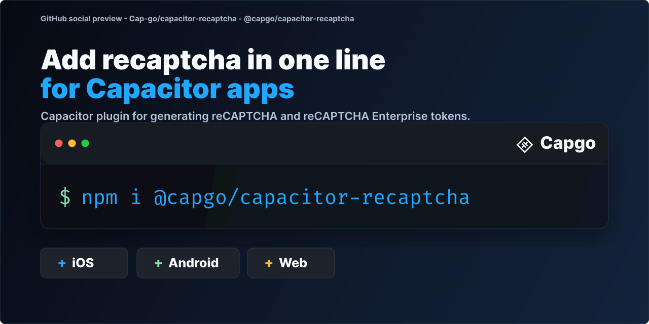 @capgo/capacitor-recaptcha for Capacitor apps