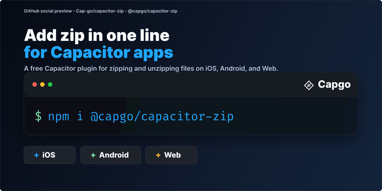 @capgo/capacitor-zip for Capacitor apps