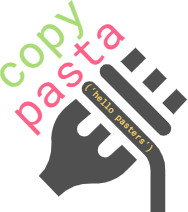 copypasta