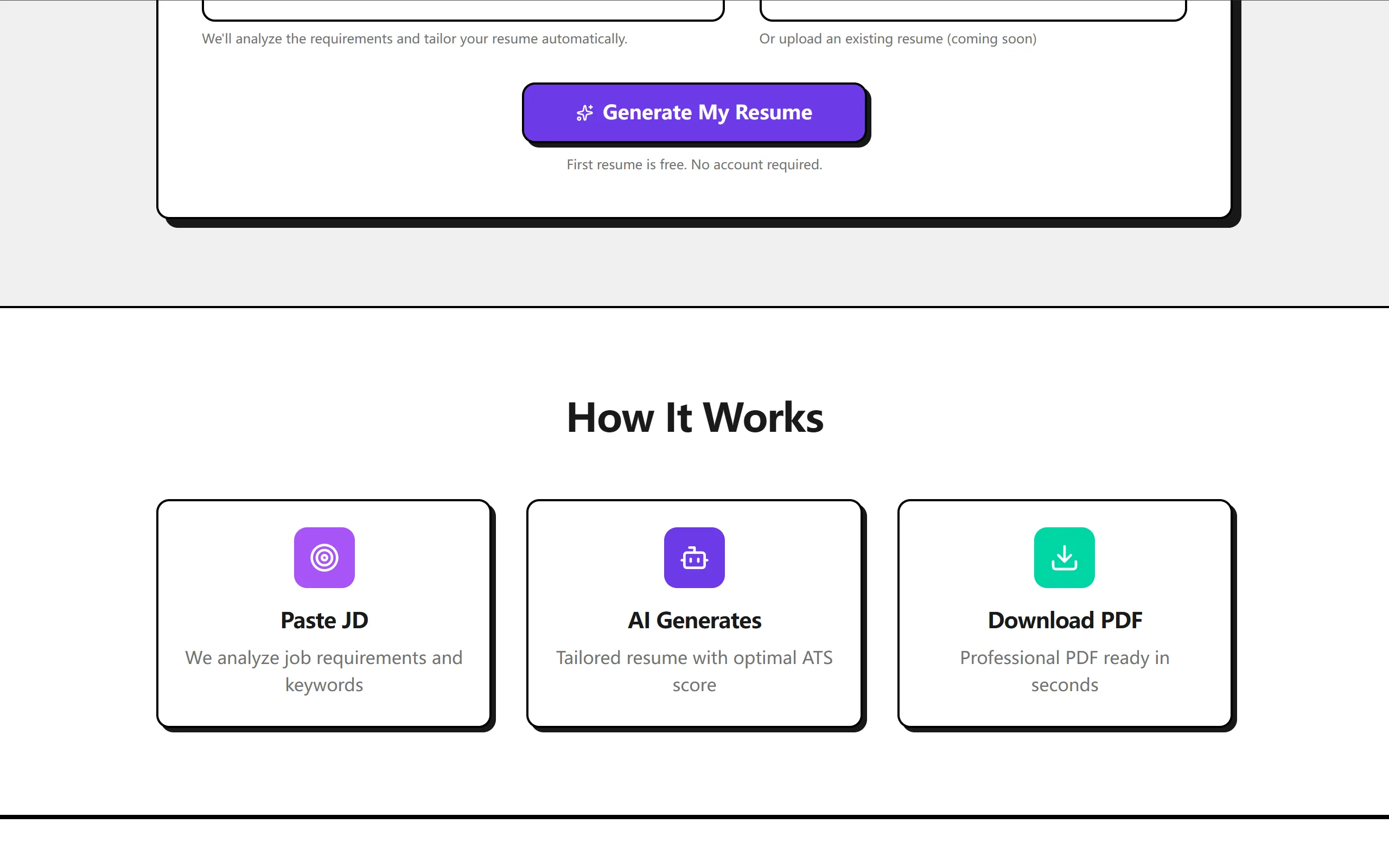 How It Works section: three steps — Paste JD, AI Generates (tailored resume with optimal ATS score), Download PDF (professional PDF ready in seconds)