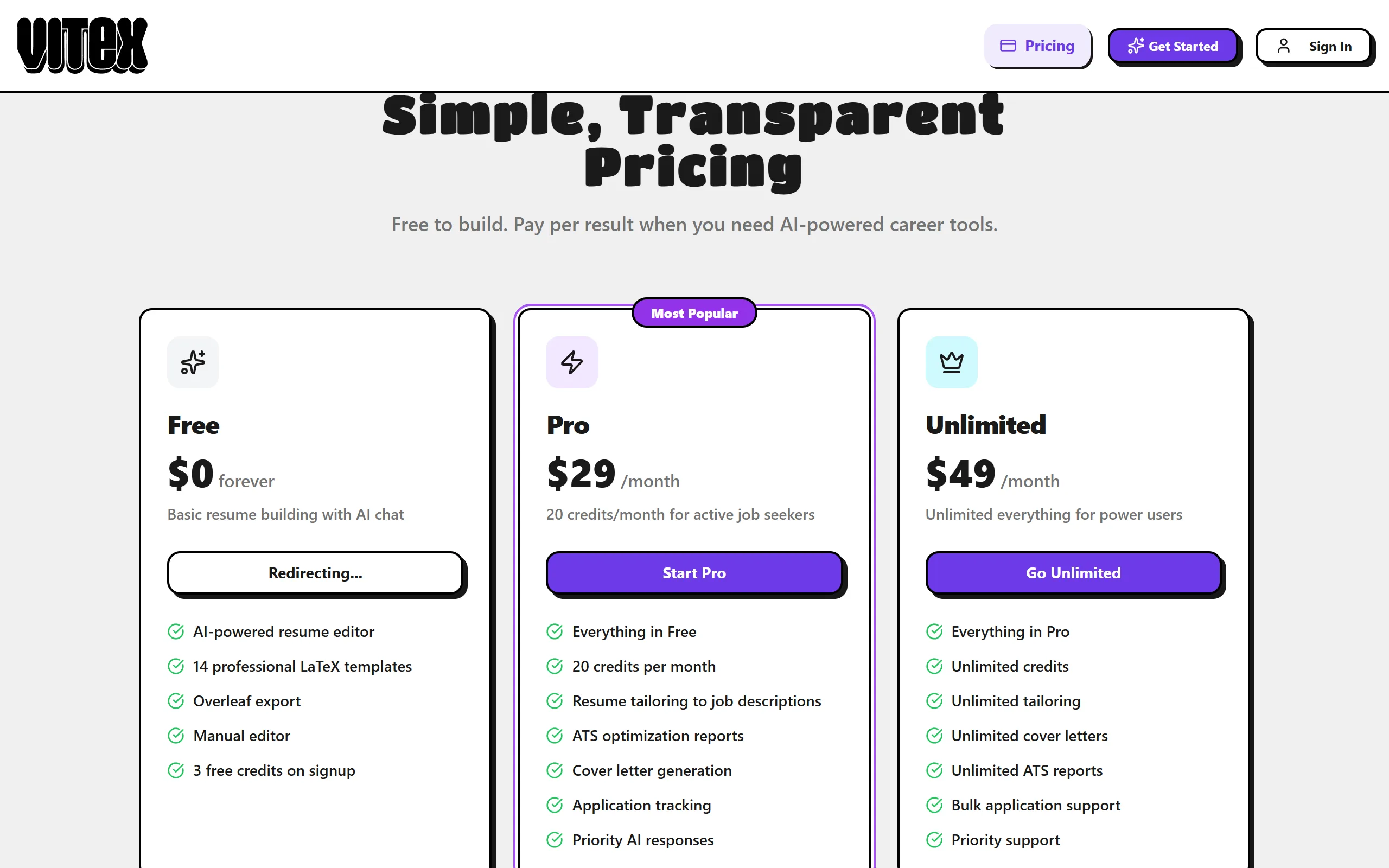 Simple, Transparent Pricing — Free ($0/forever, 3 free credits on signup), Pro ($29/month, 20 credits for active job seekers), Unlimited ($49/month, unlimited everything)