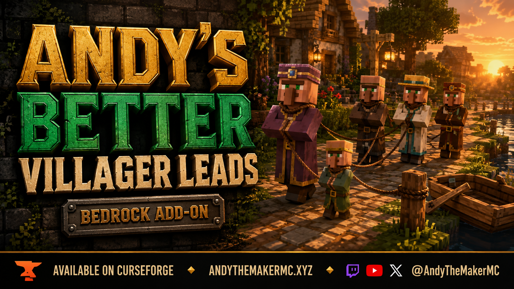 Andy's Better Villager Leads hero