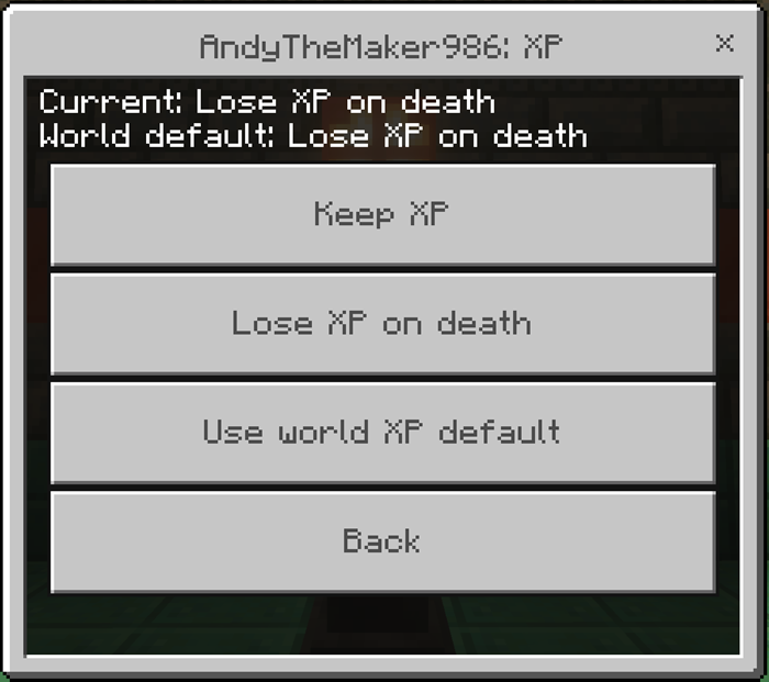 Independent Keep XP, Lose XP, and world-default choices