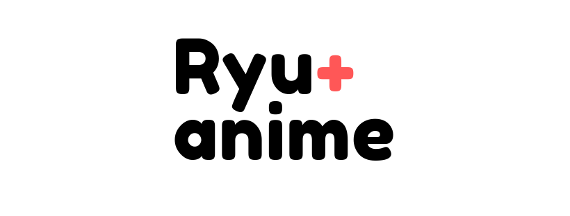 ryuanime