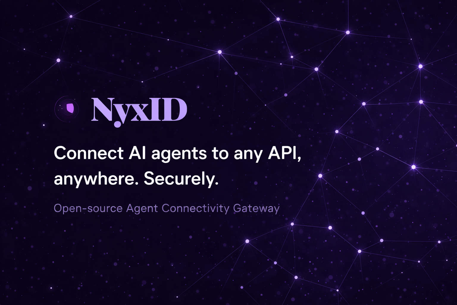 NyxID — Connect AI agents to any API, anywhere. Securely.