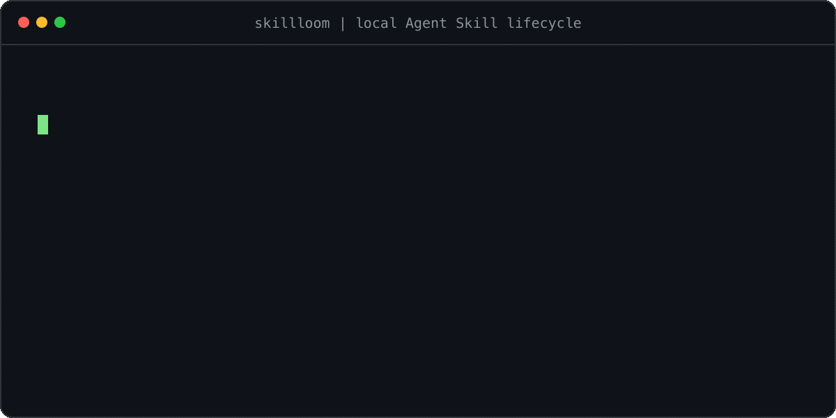 Skillloom capture, validate, and promote demo