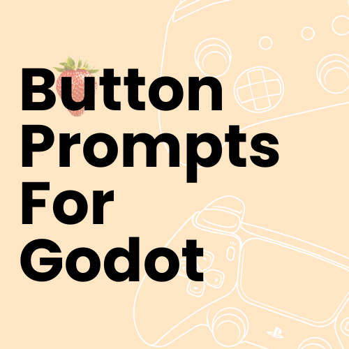 Button Prompts For Godot's icon