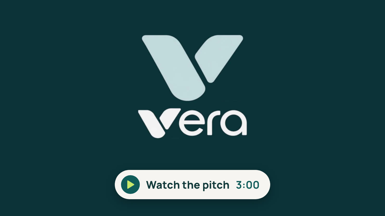The 3-minute pitch of VERA, with English subtitles: open the video