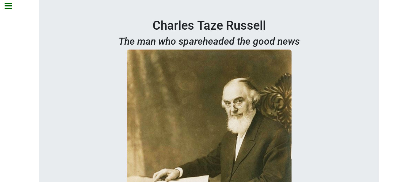 Tribute Page of Charles Taze Russell