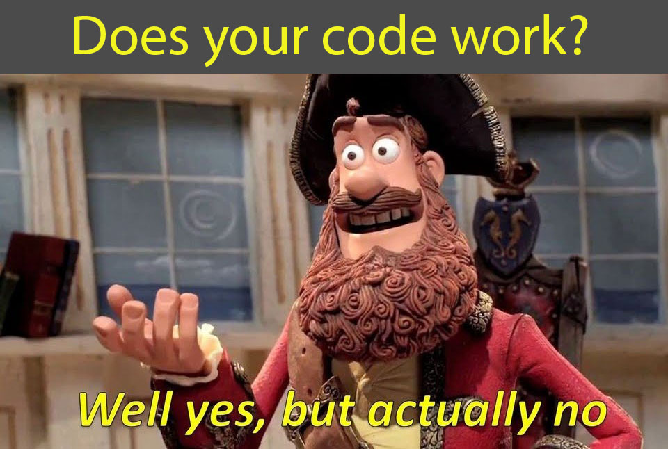 Does your code work