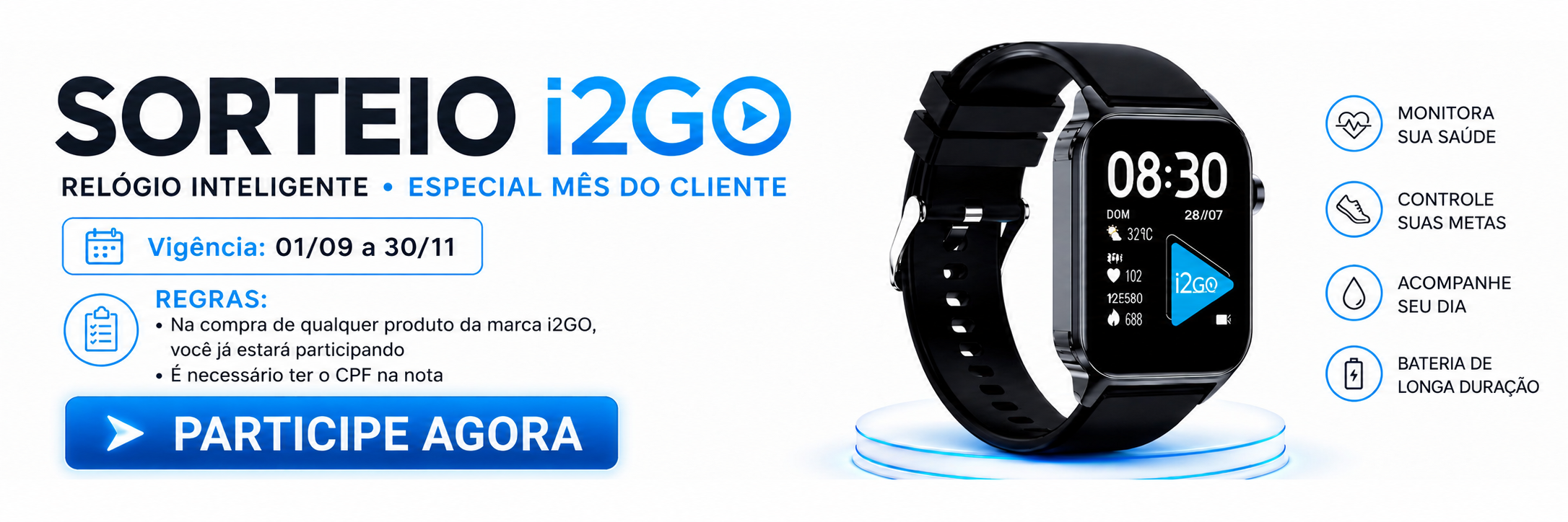 Sorteio i2GO - Especial Mês do Cliente