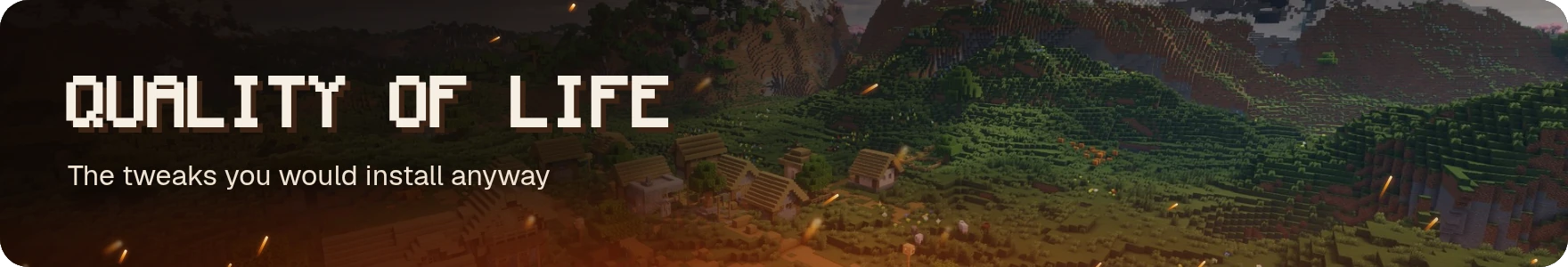 Quality of life: the tweaks you would install anyway