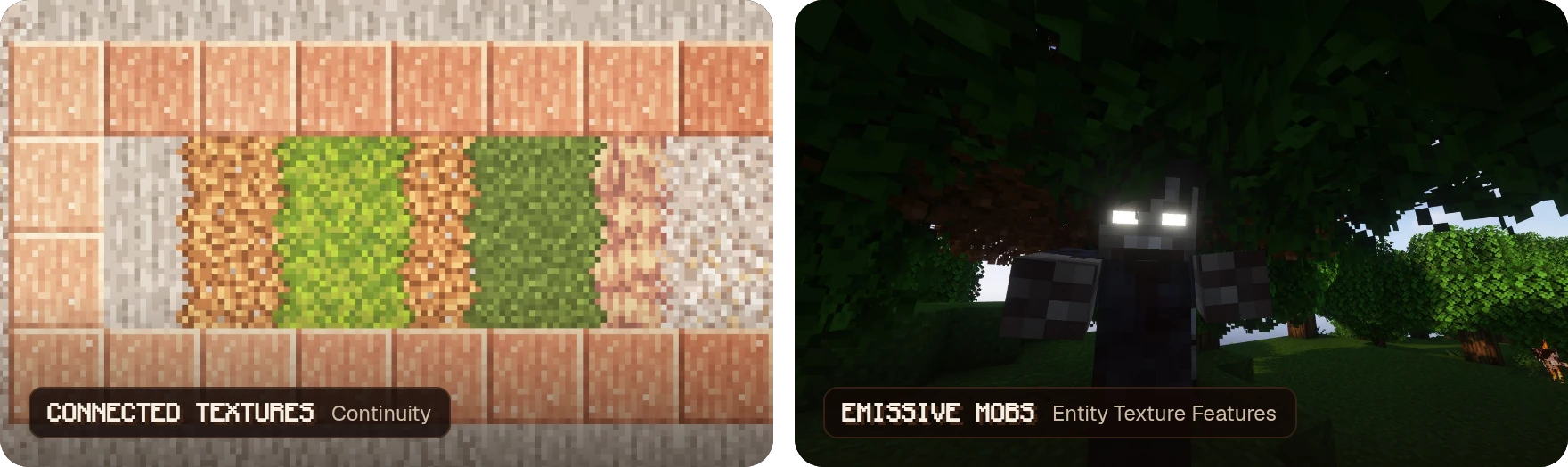 Connected textures from Continuity, and a zombie with glowing eyes from Entity Texture Features