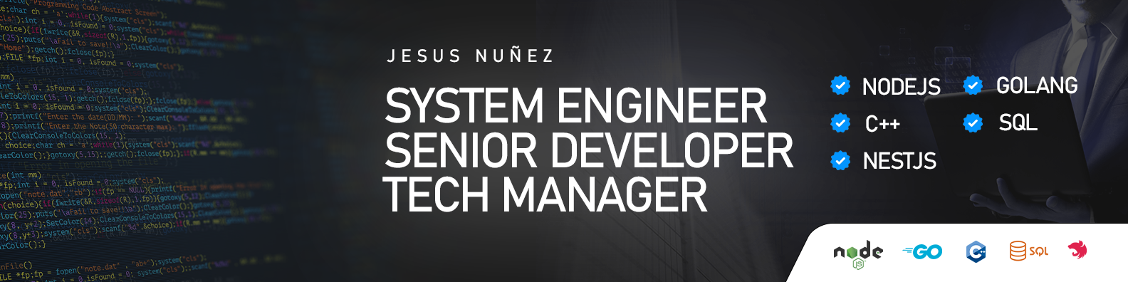 banner that says Jesus Nuñez - Full Stack Web Dev, WordPress plugin Dev,  Unreal Games Dev