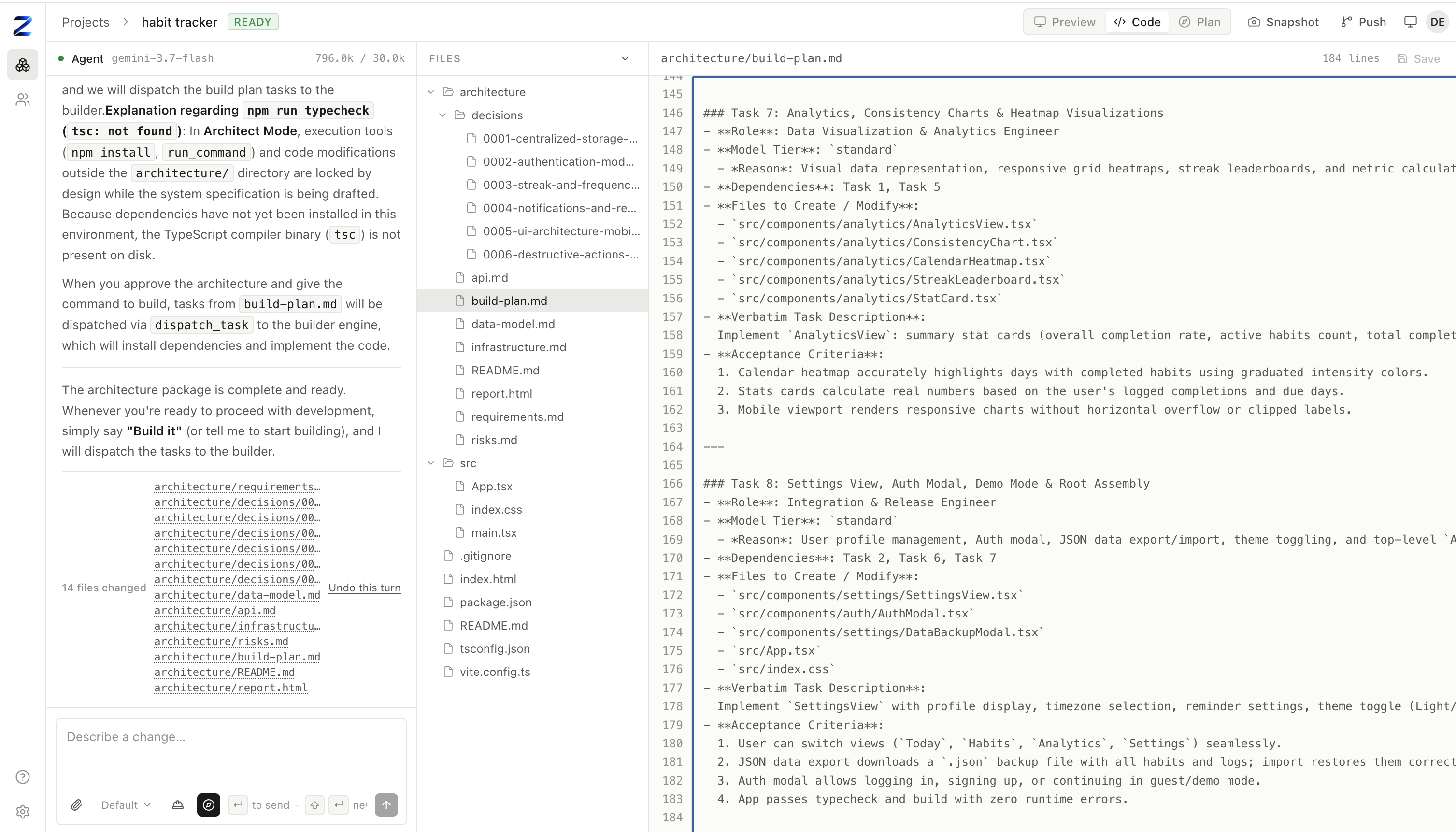 Architect Mode's output for a habit tracker: a full architecture package — decisions, a data model, an API spec, risks, a build plan broken into review-sized tasks — open in the code view, with the agent explaining it's ready for 'build it' before writing a line of application code