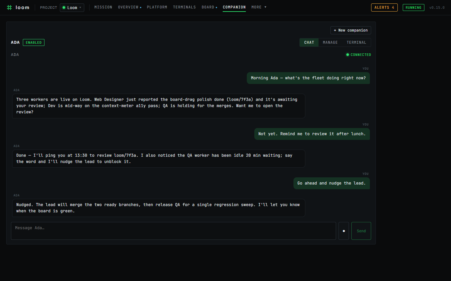 Loom's Companion page: a chat with a long-lived personal agent, on the same daemon-owned real-claude runtime, reachable over Telegram or in-app web chat.