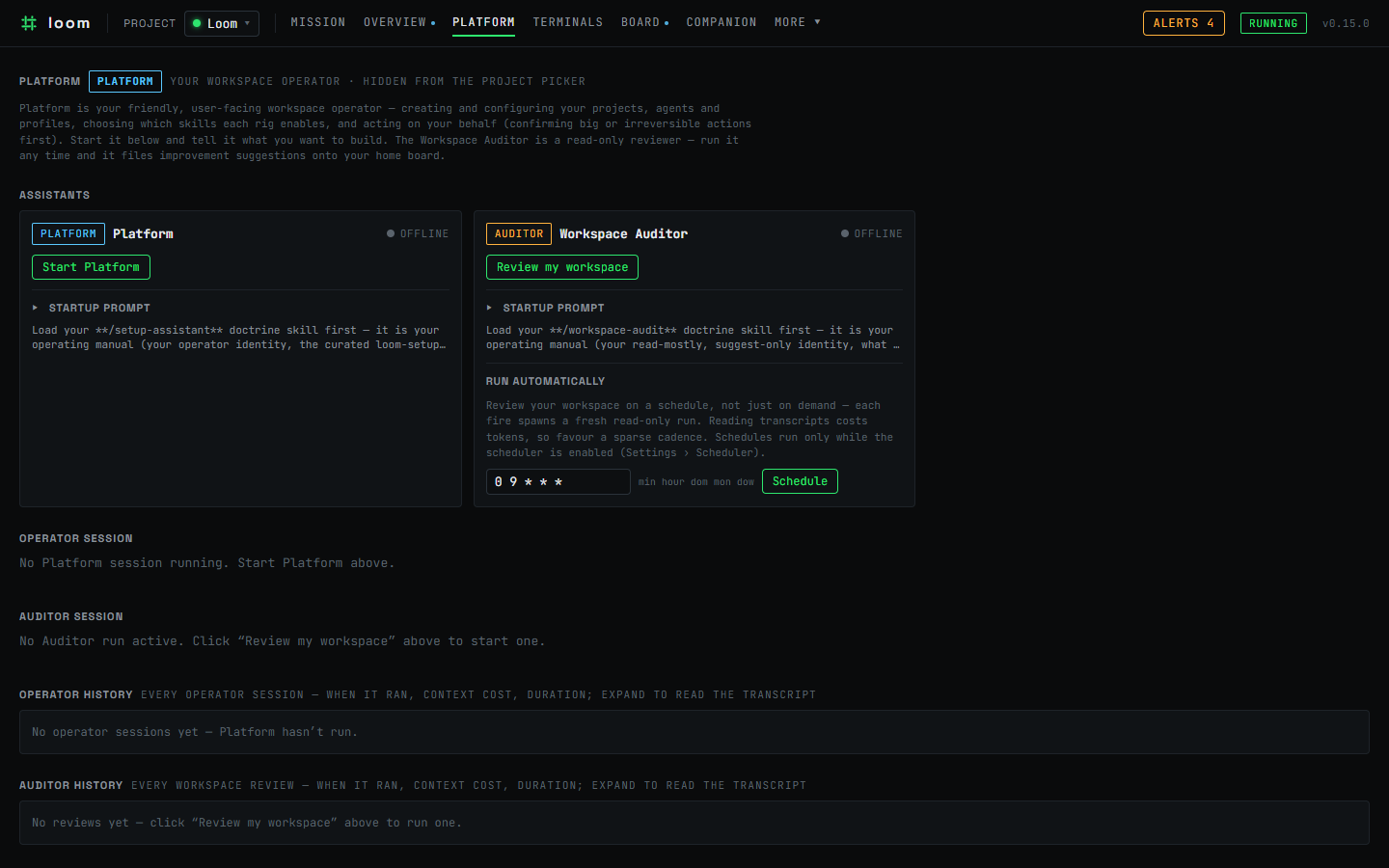 Loom's Platform page: the standing Platform operator and the suggest-only Workspace Auditor, with the auditor's run-on-a-schedule control.