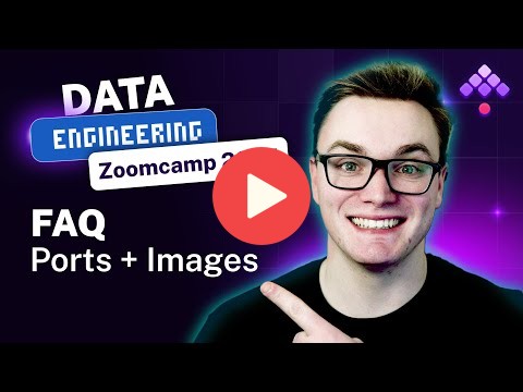 DE Zoomcamp FAQ - Ports and Images