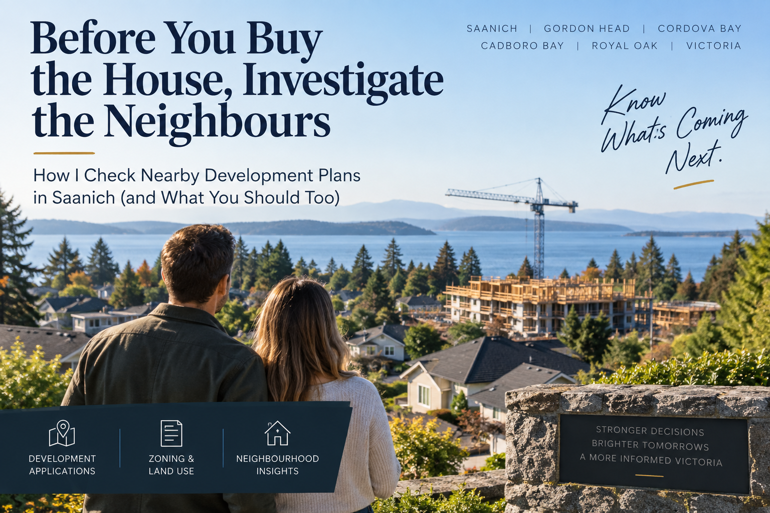 Buying in Saanich? Check Nearby Development Plans First